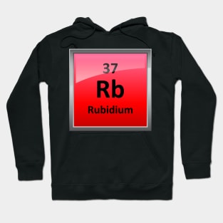 Rubidium Element Symbol - Periodic Table Hoodie
